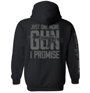 Just One More Gun Hoodie