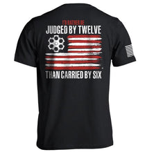 Load image into Gallery viewer, I&#39;d Rather Be Judged by 12 Tee